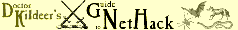 Visit Doctor Kildeer's Guide to NetHack!