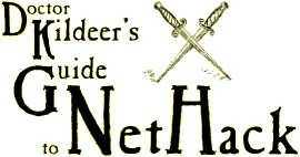 Doctor Kildeer's Guide to NetHack